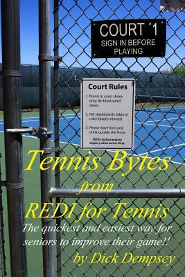 Tennis Bytes: REDI for Tennis 1717170544 Book Cover