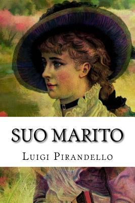 Suo marito [Italian] 1984146823 Book Cover