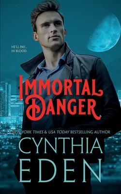 Immortal Danger 1952824311 Book Cover