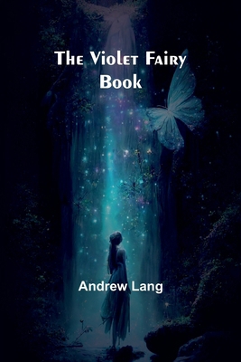 The Violet Fairy Book 9362995611 Book Cover