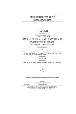 The reauthorization of the Export-Import Bank B07Y4JLPRX Book Cover