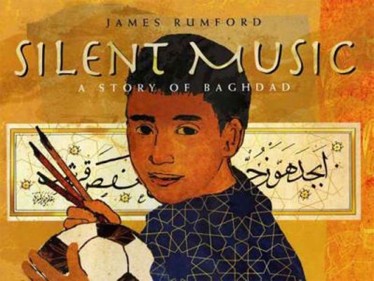 Silent Music: A Story of Bagdad 1596432764 Book Cover