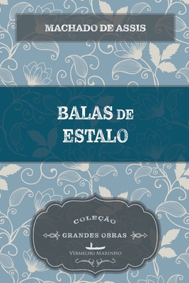 Balas de estalo [Portuguese] 8582651287 Book Cover