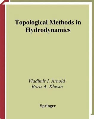 Topological Methods in Hydrodynamics 1475771533 Book Cover