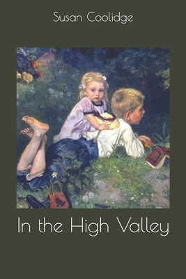 In the High Valley 1699633819 Book Cover