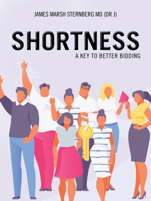 Shortness: A Key to Better Bidding 1665545682 Book Cover
