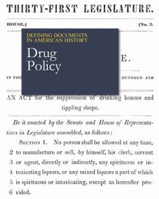 Defining Documents in American History: Drug Po... 1642654019 Book Cover