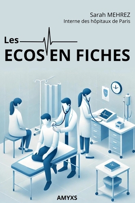 ECOS EN FICHES - préparation à l'EDN: fiches de... [French] B0DJBTWLRS Book Cover