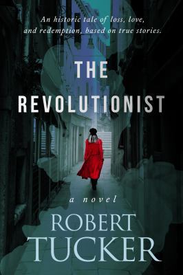 The Revolutionist 1944056459 Book Cover