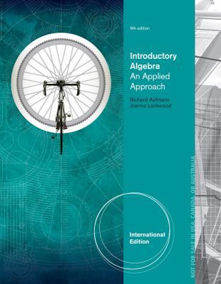Introductory Algebra: An Applied Approach, Inte... 1133734359 Book Cover
