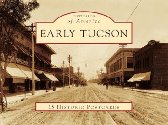 Early Tucson 0738558672 Book Cover