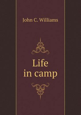 Life in camp 5518846630 Book Cover