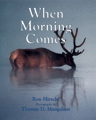 When Morning Comes 1590784162 Book Cover