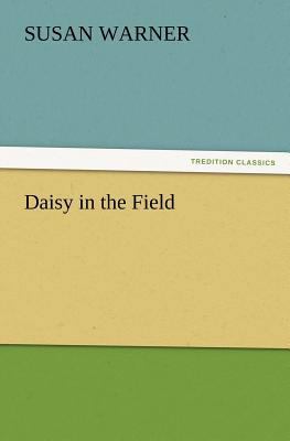 Daisy in the Field 3847233998 Book Cover