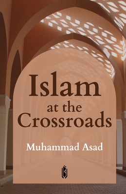 Islam at the Crossroads 9394770151 Book Cover