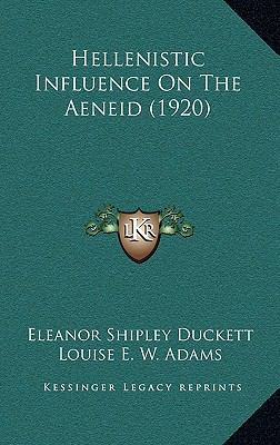 Hellenistic Influence On The Aeneid (1920) 1166092089 Book Cover