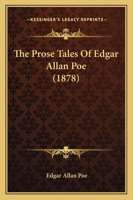 The Prose Tales Of Edgar Allan Poe (1878) 1163955671 Book Cover