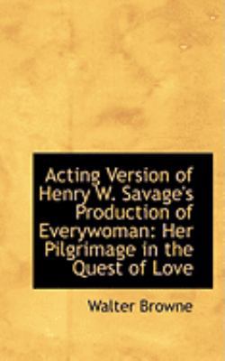 Acting Version of Henry W. Savage's Production ... 0554798018 Book Cover