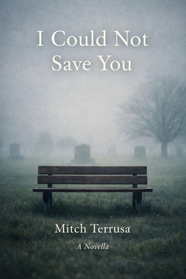 I Could Not Save You B0GQPDRDF4 Book Cover