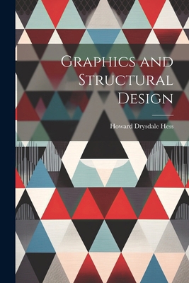 Graphics and Structural Design 1022827383 Book Cover