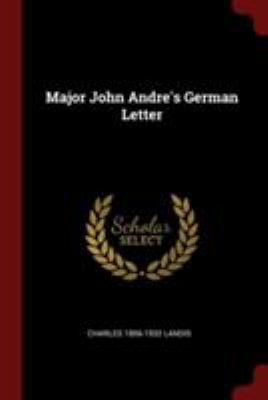 Major John Andre's German Letter 1375862979 Book Cover