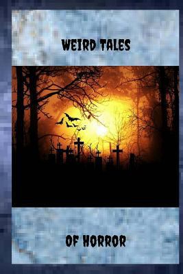 Paperback Weird Tales of Horror Book