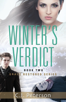 Winter's Verdict: Grace Restored Series, Book 2 1952041058 Book Cover