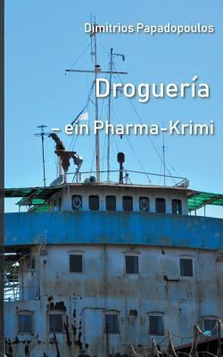 Droguería: Ein Pharma Krimi [German] 374074880X Book Cover
