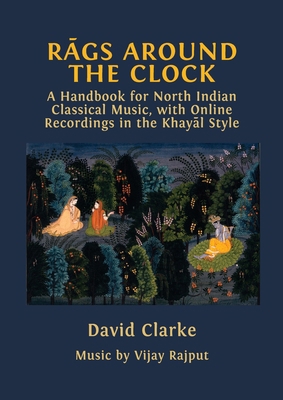 Rāgs Around the Clock 1800648073 Book Cover