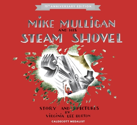Mike Mulligan and His Steam Shovel [With Downlo... 0544279921 Book Cover