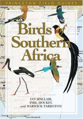 Birds of Southern Africa 0691096821 Book Cover