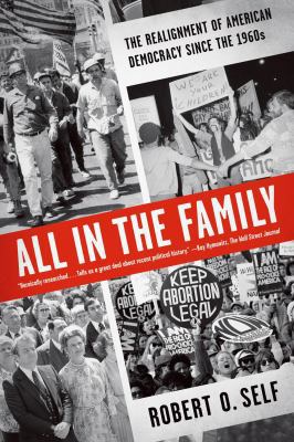 All in the Family: The Realignment of American ... 0809026740 Book Cover