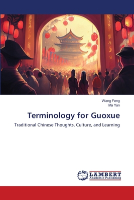 Terminology for Guoxue 6207466268 Book Cover
