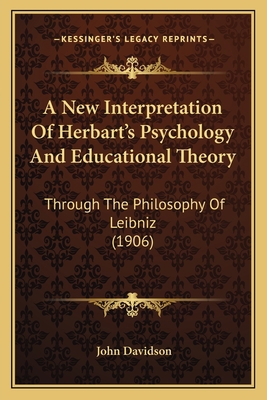 A New Interpretation Of Herbart's Psychology An... 1164541110 Book Cover