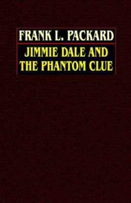 Jimmie Dale and the Phantom Clue 080953195X Book Cover