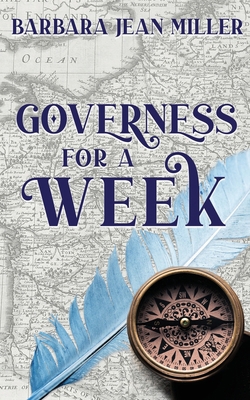 Governess for a Week 1509251324 Book Cover