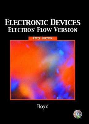 Electronic Devices (Electron Flow Version) 0131141368 Book Cover