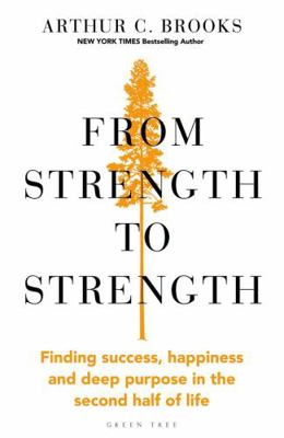 From Strength to Strength: Finding Success, Hap... 1472989775 Book Cover