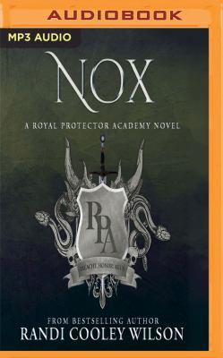 Nox: A Royal Protector Academy Novel 1978631715 Book Cover