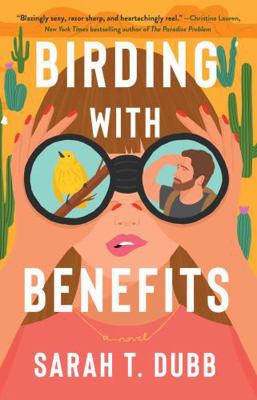 Birding with Benefits 166803784X Book Cover