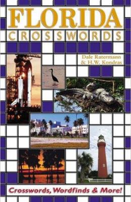 Florida Crosswords: Crosswords, Wordfinds and G... 0976336170 Book Cover