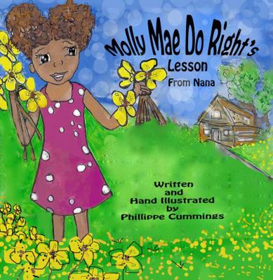 Paperback Molly Mae Do Right's Lesson from Nana Book