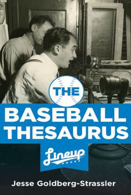 The Baseball Thesaurus 1938532023 Book Cover