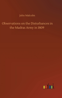 Observations on the Disturbances in the Madras ... 3752444894 Book Cover