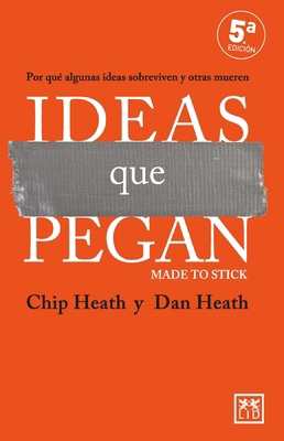 Ideas Que Pegan [Spanish] 8410221020 Book Cover