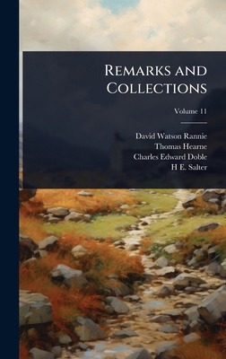 Remarks and Collections 1024096459 Book Cover