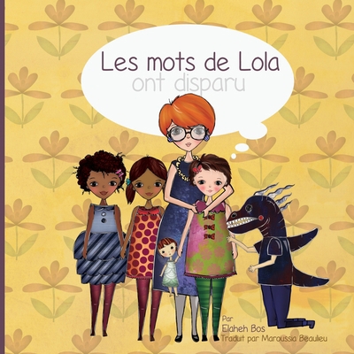 Les mots de Lola ont disparu [French] 154806436X Book Cover