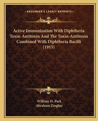 Active Immunization With Diphtheria Toxin-Antit... 1164930117 Book Cover