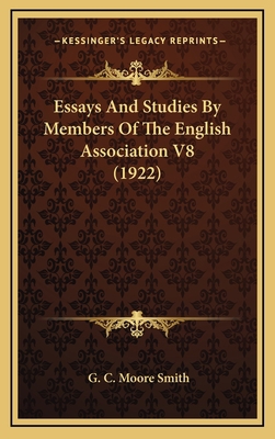 Essays and Studies by Members of the English As... 1164245643 Book Cover