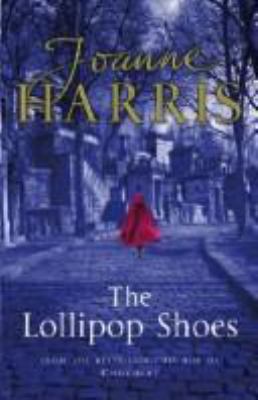 The Lollipop Shoes 0385609493 Book Cover